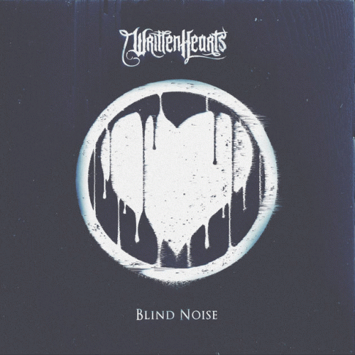 Written Hearts : Blind Noise
